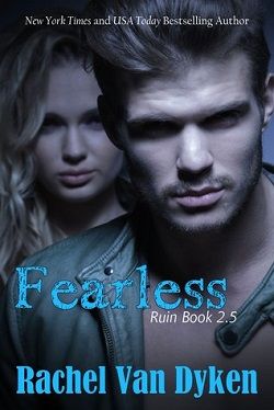 Fearless (Ruin 2.50) by Rachel Van Dyken