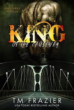 King of the Causewayr (King 9.50) by T.M. Frazier
