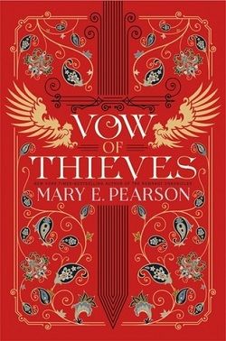 Vow of Thieves (Dance of Thieves 2) by Mary E. Pearson
