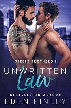 Unwritten Law (Steele Brothers 1) by Eden Finley