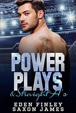 Power Plays & Straight A's (CU Hockey 1) by Eden Finley