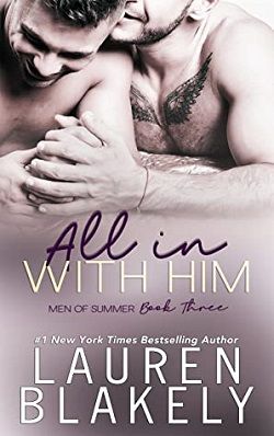 All In With Him (Men of Summer 3) by Lauren Blakely