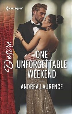 One Unforgettable Weekend by Andrea Laurence