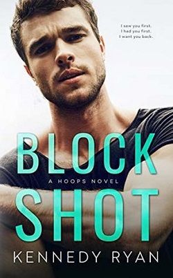 Block Shot (Hoops 2) by Kennedy Ryan