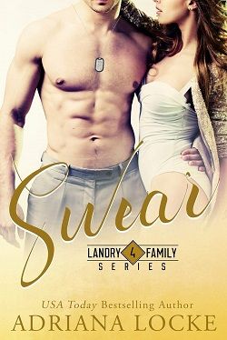 Swear (Landry Family 4) by Adriana Locke