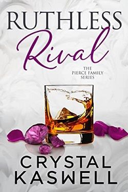 Ruthless Rival by Crystal Kaswell