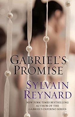 Gabriel's Promise (Gabriel's Inferno 4) by Sylvain Reynard