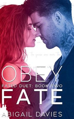 Obey Fate (Fated Duet 2) by Abigail Davies