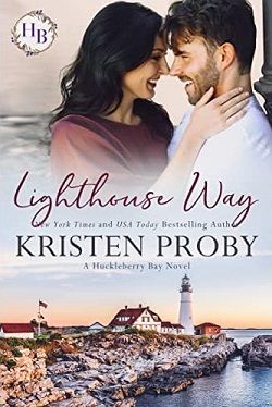 Lighthouse Way (Huckleberry Bay 1) by Kristen Proby