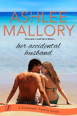 Her Accidental Husband (The Sorensen Family 2) by Ashlee Mallory