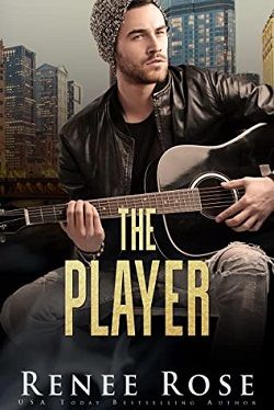 The Player (Chicago Bratva 8) by Renee Rose