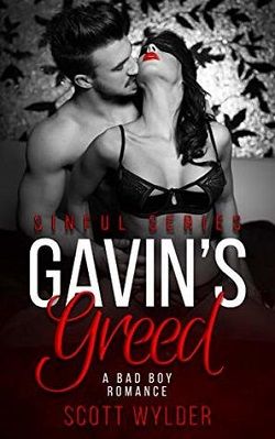 Gavin's Greed (Sinful 3) by Scott Wylder