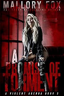 A Promise of Torment (A Violent Agenda) by Mallory Fox
