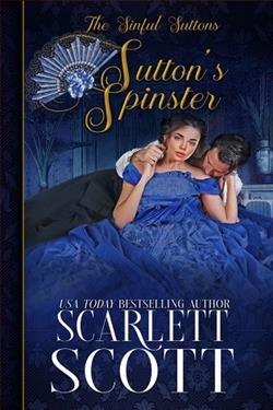 Sutton's Spinster (The Sinful Suttons 1) by Scarlett Scott