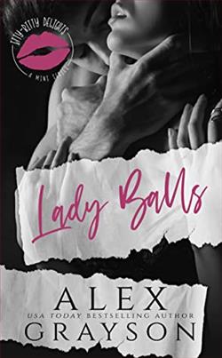Lady Balls (Itty Bitty Delights) by Alex Grayson