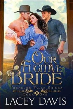 Our Fugitive Bride (Treasure Falls Brides 1) by Lacey Davis