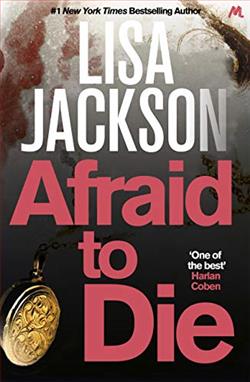 Afraid to Die (Alvarez & Pescoli) by Lisa Jackson
