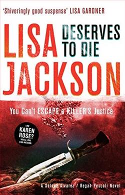 Deserves to Die (Alvarez & Pescoli) by Lisa Jackson