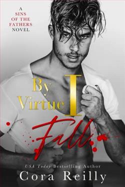By Virtue I Fall (Sins of the Fathers 3) by Cora Reilly