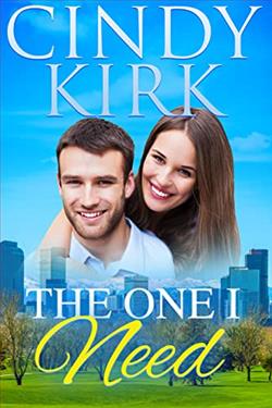 The One I Need by Cindy Kirk
