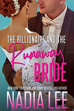 The Billionaire and the Runaway Bride by Nadia Lee
