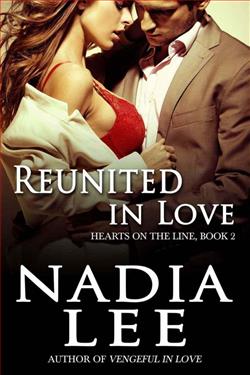 Reunited in Love by Nadia Lee