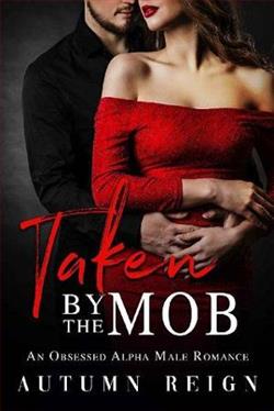 Taken By the Mob by Autumn Reign