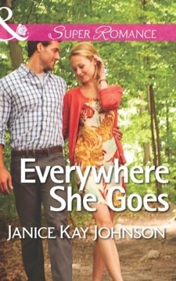 Everywhere She Goes by Janice Kay Johnson