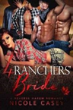 Four Rancher's Bride (Love by Numbers 3) by Nicole Casey