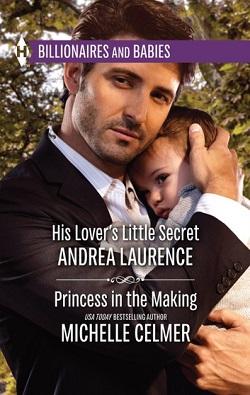 His Lover's Little Secret by Andrea Laurence.jpg