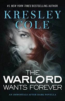 The Warlord Wants Forever (Immortals After Dark 1) by Kresley Cole.jpg?t