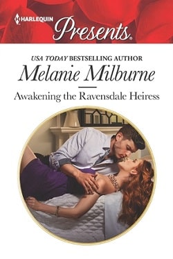 Awakening the Ravensdale Heiress by Melanie Milburne.jpg