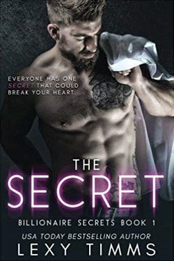 The Secret (Billionaire Secrets 1) by Lexy Timms-min.jpg