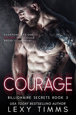 Courage (Billionaire Secrets 3) by Lexy Timms.jpg