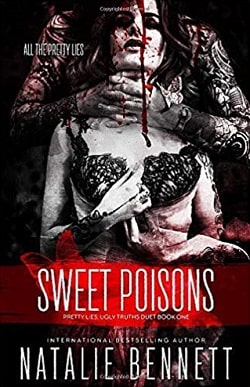 Sweet Poisons (Pretty Lies Ugly Truths Duets 1) by Natalie Bennett.jpg