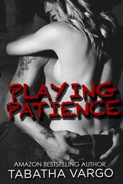 Playing Patience (Blow Hole Boys 1) by Tabatha Vargo