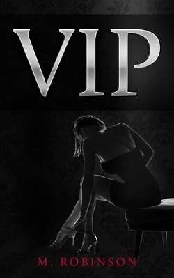VIP (VIP 1) by M. Robinson