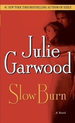 Slow Burn (Buchanan-Renard 5) by Julie Garwood