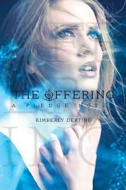 The Offering (The Pledge 3) by Kimberly Derting