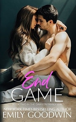 End Game (Dawson Family 2) by Emily Goodwin
