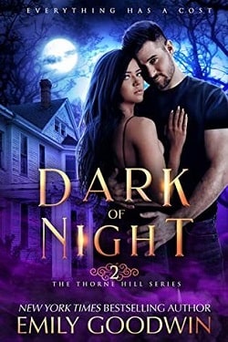 Dark of Night (Thorne Hill 2) by Emily Goodwin