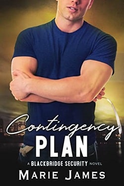 Contingency Plan (Blackbridge Security 3) by Marie James