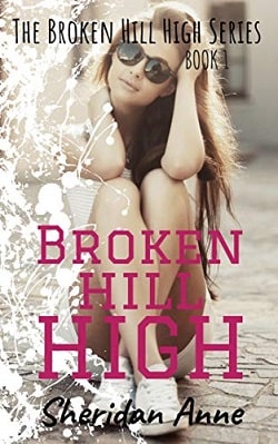 Broken Hill High (Broken Hill High 1) by Sheridan Anne