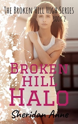 Broken Hill Halo (Broken Hill High 2) by Sheridan Anne