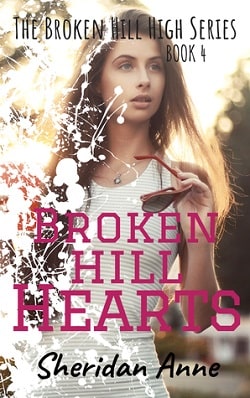 Broken Hill Hearts (Broken Hill High 4) by Sheridan Anne
