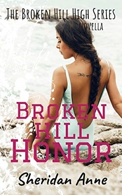 Broken Hill Honor (Broken Hill High 5.5) by Sheridan Anne