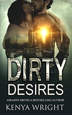Dirty Desires: Interracial Russian Mafia Romance by Kenya Wright