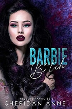 Barbie Bitch (Rejects Paradise 3) by Sheridan Anne