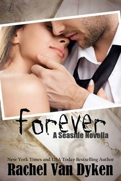 Forever (Seaside 3.5) by Rachel Van Dyken