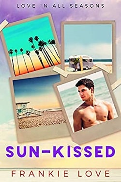 Sun-Kissed (Love In All Seasons 1) by Frankie Love
